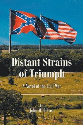 Distant Strains of Triumph 1