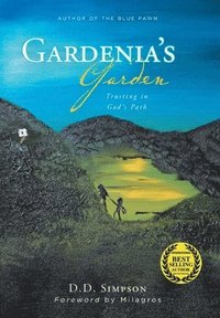 bokomslag Gardenia's Garden