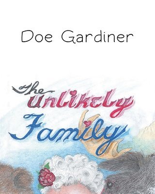 The Unlikely Family 1