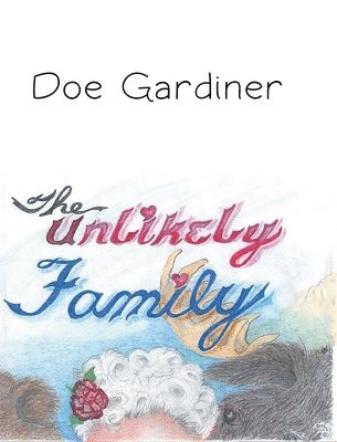 The Unlikely Family 1