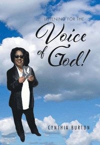 bokomslag Listening For the Voice of God!