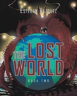 Esteban Vazquez, Vazquez,Esteban, - Lost World, Häftad