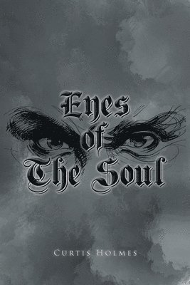 Eyes of The Soul 1
