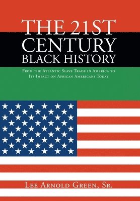 bokomslag 21st Century Black History