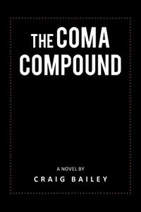 bokomslag The Coma Compound