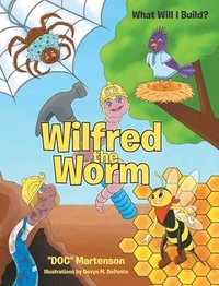 bokomslag Wilfred the Worm