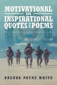 bokomslag MOTIVATIONAL and INSPIRATIONAL QUOTES and POEMS