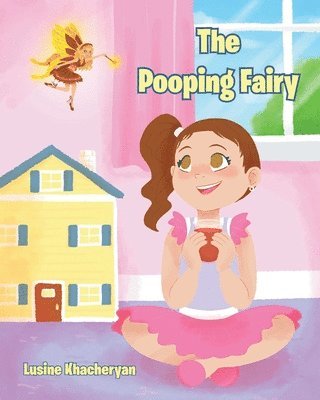 bokomslag The Pooping Fairy