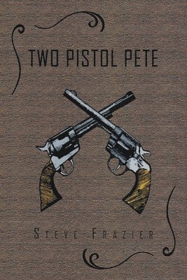 Two Pistol Pete 1