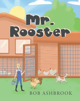 bokomslag Mr. Rooster