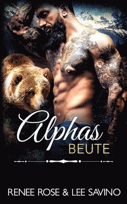 bokomslag Alphas Beute