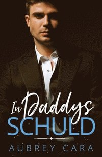 bokomslag In Daddys Schuld