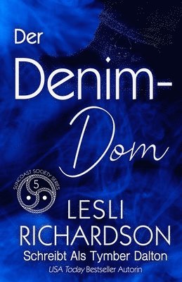 Tymber Dalton, Lesli Richardson - Denim-Dom, Häftad