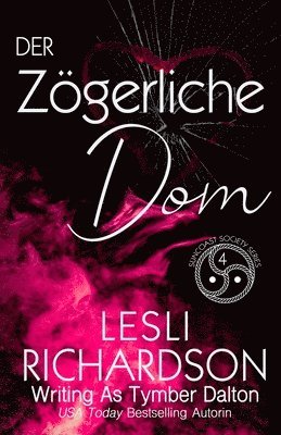 Tymber Dalton, Lesli Richardson - zögerliche Dom, Häftad