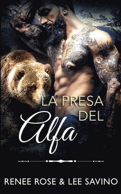 La presa del alfa 1