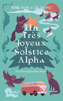 bokomslag Un Trs Joyeux Solstice Alpha