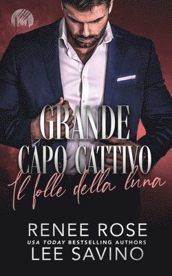 bokomslag Grande capo cattivo - Il folle della luna