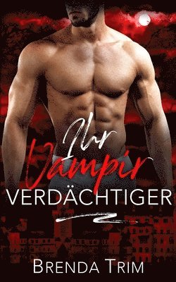 Brenda Trim - Ihr Vampir Verdächtiger, Häftad