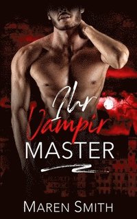 bokomslag Ihr Vampir Master