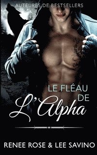 bokomslag Le Flau de l'Alpha