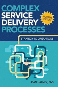 bokomslag Complex Service Delivery Processes