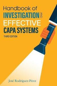 bokomslag Handbook of Investigation and Effective CAPA Systems