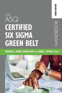 bokomslag ASQ Certified Six Sigma Green Belt Handbook
