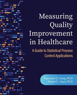 bokomslag Measuring Quality Improvement in Healthcare
