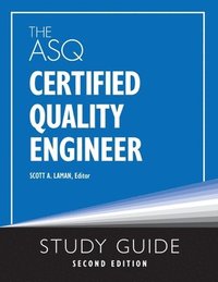 bokomslag ASQ Certified Quality Engineer Study Guide, Second Edition