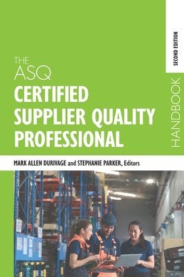 bokomslag The ASQ Certified Supplier Quality Professional Handbook