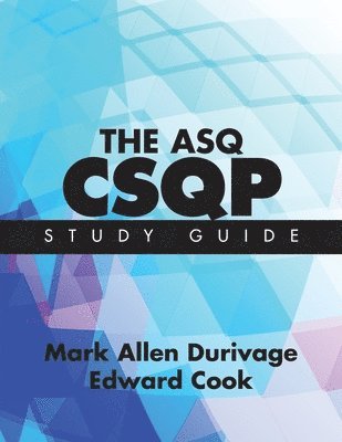Mark Allen Durivage - ASQ CSQP Study Guide, Häftad