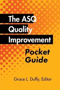 bokomslag The ASQ Quality Improvement Pocket Guide