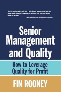 bokomslag Senior Management And Quality