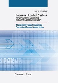 bokomslag How to Establish a Document Control System for Compliance with ISO 9001
