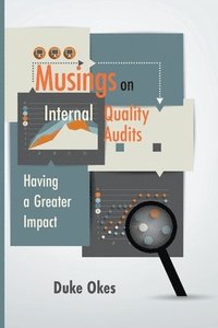 bokomslag Musings on Internal Quality Audits