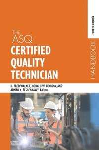 bokomslag The ASQ Certified Quality Technician Handbook