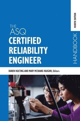 ASQ Certified Reliability Engineer Handbook