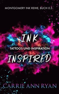 bokomslag Ink Inspired - Tattoos und Inspiration