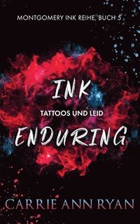 bokomslag Ink Enduring - Tattoos und Leid