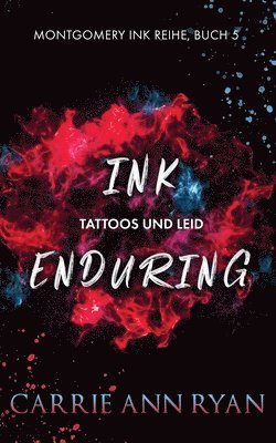 Ink Enduring - Tattoos und Leid 1