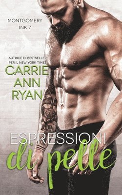 Carrie Ann Ryan - Espressioni di pelle, Häftad