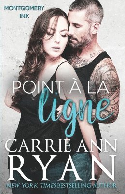 Carrie Ann Ryan - Point à la ligne, Häftad. Tillgänglighet: Lägg i varukorg