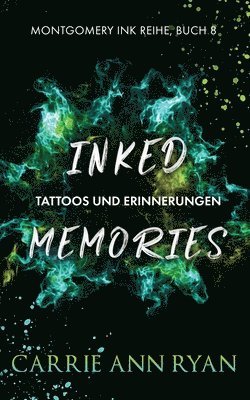 bokomslag Inked Memories - Tattoos und Erinnerungen