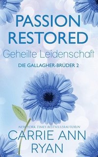 bokomslag Passion Restored - Geheilte Leidenschaft