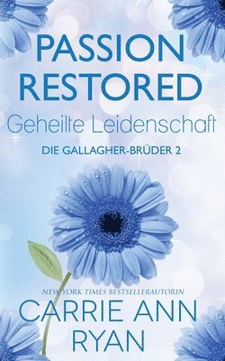 bokomslag Passion Restored - Geheilte Leidenschaft