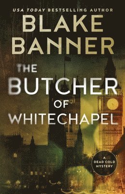 Blake Banner - Butcher of Whitechapel, Häftad