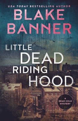 Blake Banner - Little Dead Riding Hood, Häftad