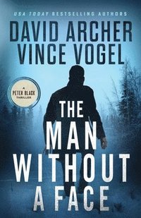 bokomslag The Man Without A Face