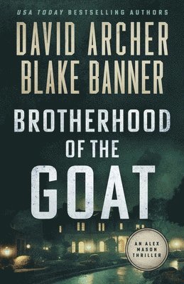 Blake Banner, David Archer - Brotherhood of the Goat, Häftad