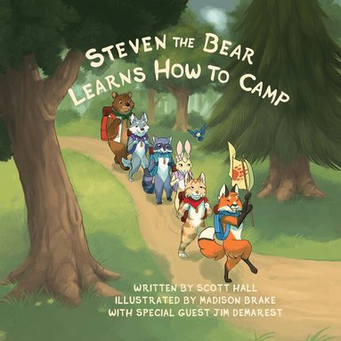 Scott Hall - Steven the Bear Learns How to Camp, Häftad